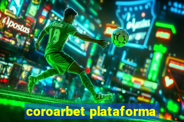 coroarbet plataforma